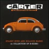 Carter Usm (Carter Unstoppable Sex Machine)/Starry Eyed And Bollock Naked