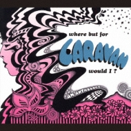Where But For Caravan Would I-An Anthology | HMV&BOOKS online
