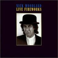 Nick Woodland/Live Fireworks