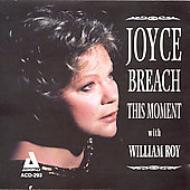 Joyce Breach/This Moment