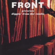 洋楽 FRONT presents diggin' from the vaults Diggin From The Vaults | HMV&BOOKS online - VICP-2154