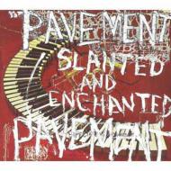 Pavement/Slanted  Enchanted
