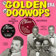 Golden Era Of Doo Wops -Classrecords | HMV&BOOKS online