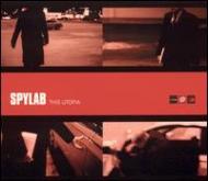 Spylab/This Utopia