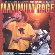 Rage Against The Machine/Maximum Rage