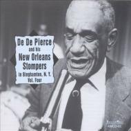 De De Pierce  New Orleans Stompers/In Binghamton N. y. Vol.4