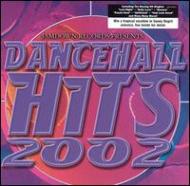 Dancehall Hits 2002