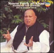 Nusrat Fateh Ali Khan/Traditional Sufi Qawwalis - Live In London Vol 2