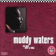 Muddy Waters/His Best 1947-1955 - Remaster