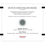 Dutch And Italian Music: Miessen(Rec), Wilson(Org)
