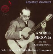 Segovia & His Contemporaries Vol.1