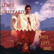 Lewis Grizzard/One Last Time