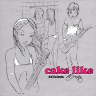 Cake Like/Delicious