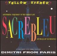 Sacre Bleu : Dimitri From Paris | HMV&BOOKS online - 0630178322