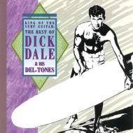 Dick Dale/King Of Surf Guitar Best Of