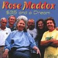 Rose Maddox/35 And A Dream