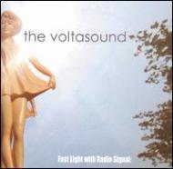 Volta Sound/Fast Light With Radio Signal