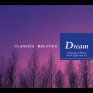 Classics Beloved(8)Dream