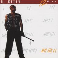 12 Play 愛の12 プレイ : R. Kelly | HMV&BOOKS online - AVCZ-95013