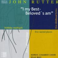 ラター、ジョン（1945-）/Choral Works： Matt / Nordic Chamber Choir