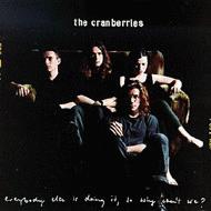 Cranberries/Everybody Else Is Doing It So