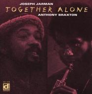 Joseph Jarman / Anthony Braxton/Together Alone