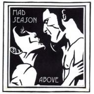 Mad Season/Above
