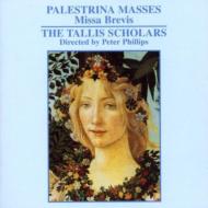 パレストリーナ（c.1525-1594）/Missa Brevis ： The Tallis Scholars