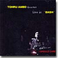 I Should Care -Live At Bash