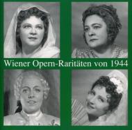 Opera Arias Classical/Wiener Opern Raritaten Von 1944