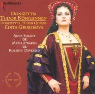 ɥ˥åƥ1797-1848/Tudor Queens Arias Gruberova