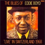 Eddie Boyd/Live In Switzerland