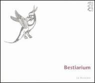 Bestiarium: La Reverdie