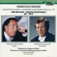 ブゾーニ（1866-1924）/Piano Concerto： Thiollier(P)schonwandt / Nice. po ＆ Cho Nice Oprra. cho