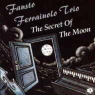 Fausto Ferraiuolo/Secret Of The Moon (Ltd)