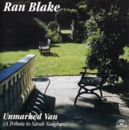 Ran Blake/Unmarked Van Tribute To Sarahvaughan