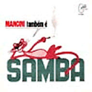 Mancini Tambem E Samba