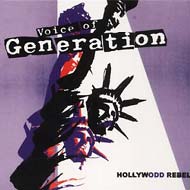 Voice Of A Generation/Hollywood Rebels