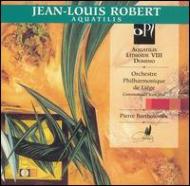 Robert Jean-louis/Orch. works Bartholomee / ꥨ.po