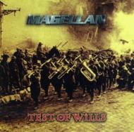 Magellan/Test Of Wills
