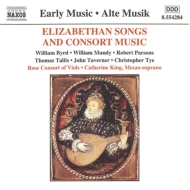 ųڥ˥Х/Elizabethan Consorts And Dramatic Songs King(Ms)rose Consort Of Viols