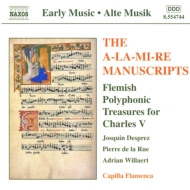 ųڥ˥Х/The A-la-mi-re Manuscripts Capella Flamenca