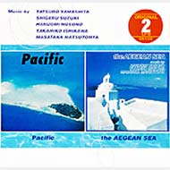 Pacific / The Aegean Sea