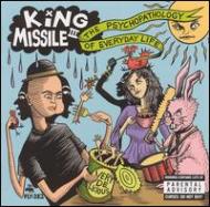King Missile/Psychopathology Of Everyday Life