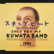 スキップ・ビート(SKIPPED BEAT) : Kuwata Band | HMV&BOOKS online 