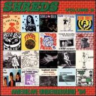 Various/Shreds  American Underground1994