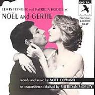 Original Cast (Musical)/Noel And Gertie