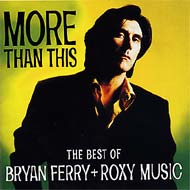 The Best Of Bryan Ferry +Roxy Music