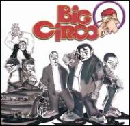 Big Circo/Yo No Fui