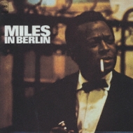 Miles In Berlin